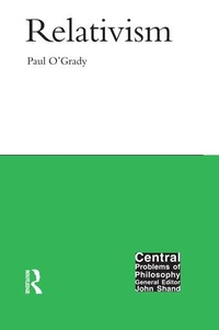 Enlarge image Cover: Relativism - Acumen Publishing Ltd