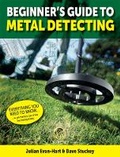 Cover: Beginner's Guide to Metal Detecting - UK 2023 - Greenlight Publishing