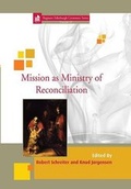 Cover: Mission as Ministry of Reconciliation: 16 - Regnum Books International