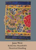 Cover: Katherine Mansfield's Theatrical Handbag - Templar Monograph