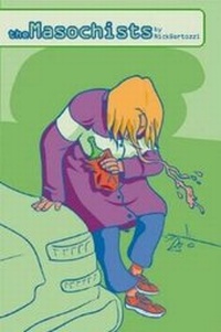 Enlarge image Cover: The Masochists - Alternative Comics