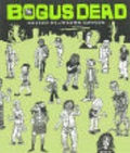 Cover: Bogus Dead - Alternative Comics