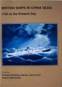Enlarge image Cover: British Ships in China Seas - National Museums Liverpool