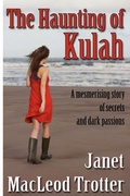 Cover: The Haunting of Kulah - MacLeod Trotter Books