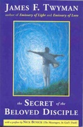 Cover: The Secret of the Beloved Disciple - Findhorn Press Ltd.