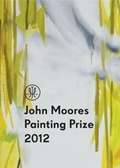 Cover: John Moores Painting Prize 2012 - National Museums Liverpool