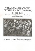 Cover: Villas, Values and the Crystal Palace Company C. 1852-1911 - Crystal Palace Foundation