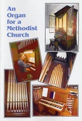 Cover: An Organ for a Methodist Church - Woodspring Education Resource Centre