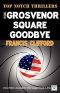 Cover: The Grosvenor Square Goodbye - Ostara Publishing