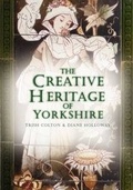 Cover: The Creative Heritage of Yorkshire - Bank House Books