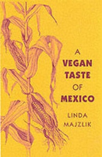 Abbildung von: The Vegan Taste of Mexico - Jon Carpenter