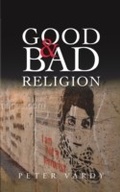 Cover: Good and Bad Religion - SCM Press