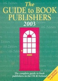 Cover: The Guide to Book Publishers 2003 - Writers' Bookshop