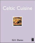 Cover: Celtic Cuisine - St David's Press