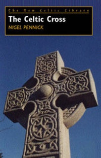 Abbildung von: The Celtic Cross - St David's Press