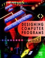 Cover: Designing Computer Programs - Butterworth-Heinemann