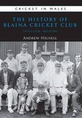 Cover: The History of Blaina Cricket Club - St David's Press