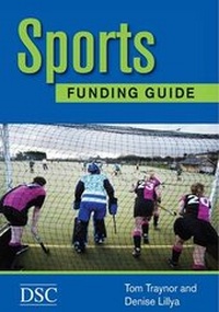 Enlarge image Cover: The Sports Funding Guide 2009 - Directory of Social Change