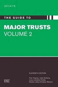 Enlarge image Cover: The Guide to Major Trusts 2014/15: Vol 2 - Directory of Social Change
