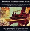Cover: Sherlock Holmes on the Rails: Complete and Unabridged Cases with a Railway Theme - Irregular Special Press