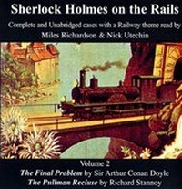Enlarge image Cover: Sherlock Holmes on the Rails: Complete and Unabridged Cases with a Railway Theme - Irregular Special Press