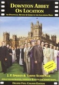 Cover: Downton Abbey on Location - Irregular Special Press