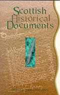 Cover: Scottish Historical Documents - Neil Wilson Publishing