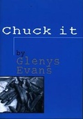 Cover: Chuck It - UWIC Press
