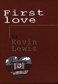 Cover: First Love - UWIC Press