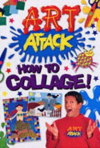 Enlarge image Cover: "Art Attack": How to Collage - Panini Books
