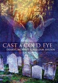 Enlarge image Cover: Cast a Cold Eye - PS Publishing