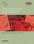 Cover: Young Learner English Language Policy and Implementation - International Perspectives - IATEFL