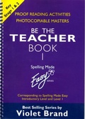 Cover: Spelling Made Easy: be the Teacher: Proofreading Activities, Photocopiable Masters Book 1 - BrandBooks