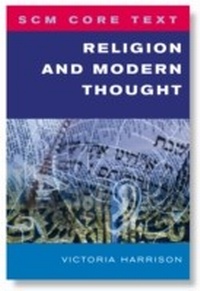 Enlarge image Cover: SCM Core Text Religion and Modern Thought - SCM Press