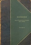 Cover: Scunnered - Luath Press Ltd