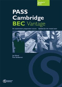 Abbildung von: PASS Cambridge BEC, Vantage (B2) - Summertown Publishing Ltd