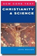 Cover: SCM Core Text Christianity and Science - SCM Press