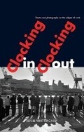 Cover: Clocking In Clocking Out - Luath Press Ltd
