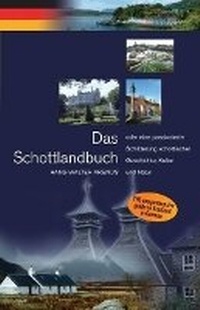 Enlarge image Cover: Das Schottlandbuch - Luath Press Ltd