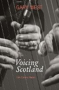 Enlarge image Cover: Voicing Scotland - Luath Press Ltd