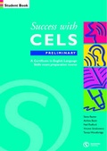 Cover: Success with CELS: Preliminary Student's Book - Summertown Publishing Ltd