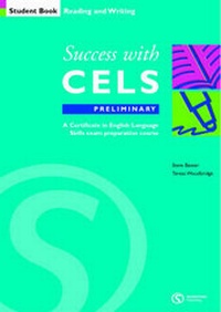 Enlarge image Cover: Success with CELS: Preliminary Student's Book Bk.B - Summertown Publishing Ltd