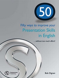 Abbildung von: Fifty ways to improve your Presentation Skills in English - Summertown Publishing Ltd