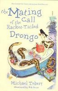 Enlarge image Cover: The Mating Call of the Racket-Tailed Drongo - Luath Press Ltd
