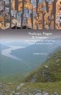 Cover: Peatbogs, Plague and Potatoes - Luath Press Ltd