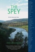 Cover: The Spey - Luath Press Ltd
