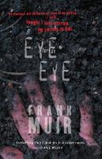 Enlarge image Cover: Eye for an Eye - Luath Press Ltd