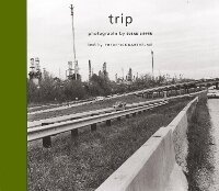 Enlarge image Cover: Trip - Dewi Lewis Publishing