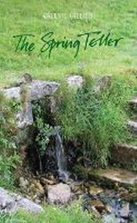 Enlarge image Cover: The Spring Teller - Luath Press Ltd