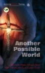 Cover: Another Possible World - SCM Press